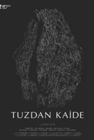 Tuzdan Kaide Full izle Yerli Film (2018)